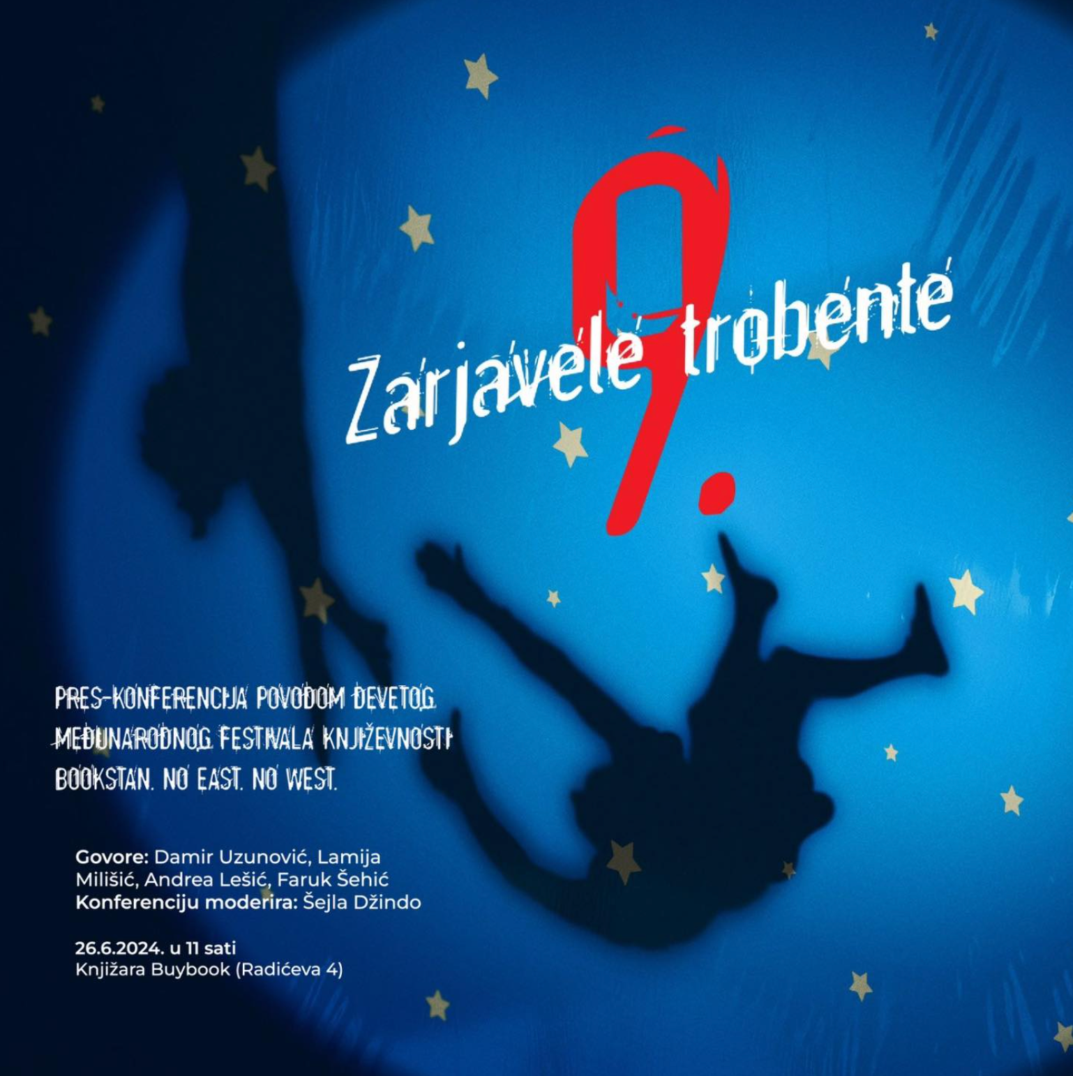 Pres-konferencija povodom 9. Međunarodnog festivala književnosti BOOKSTAN. NO EAST. NO WEST. SARAJEVO