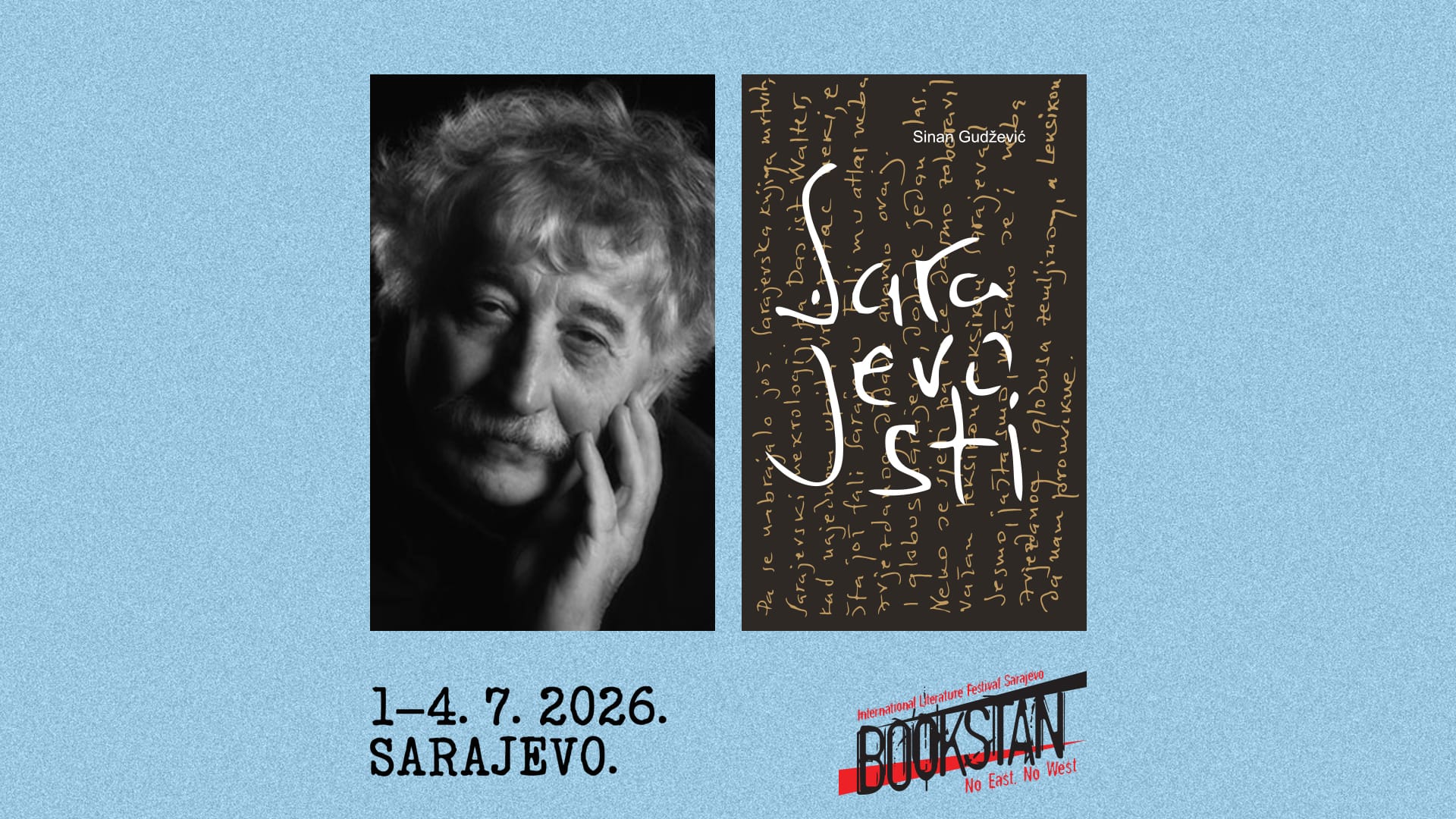 „Sarajevosti“, Sinan Gudžević